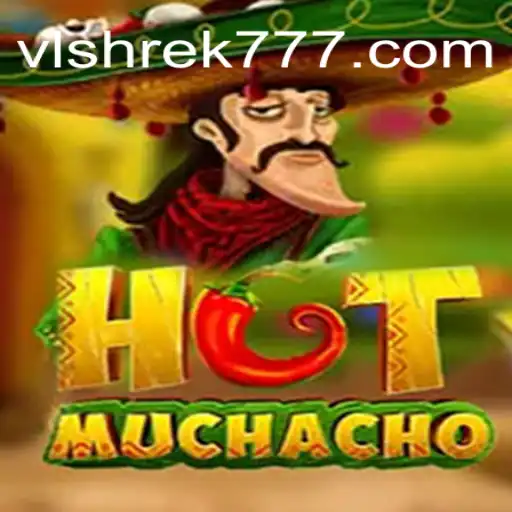 Descubra o Fenômeno do Jogo HotMuchacho com a Chave VL-SHREK777