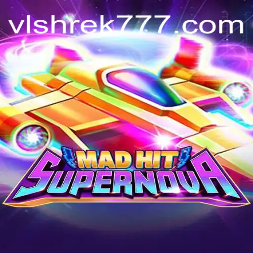 MadHitSupernova: O Novo Sensação dos Jogos com VL-SHREK777