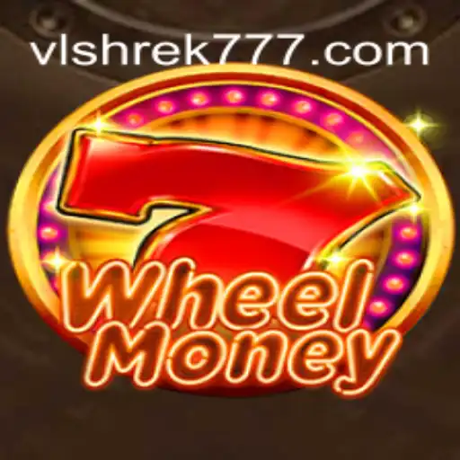 The Exciting World of WheelMoney: Introducing VL-SHREK777